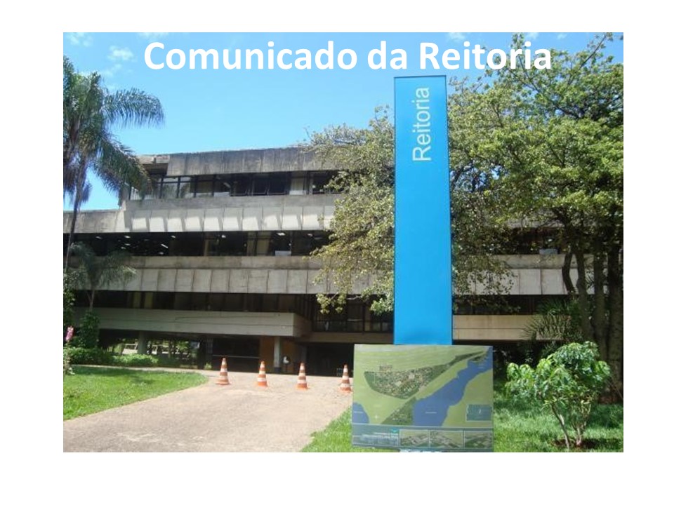 Comunicado da Reitoria UnB