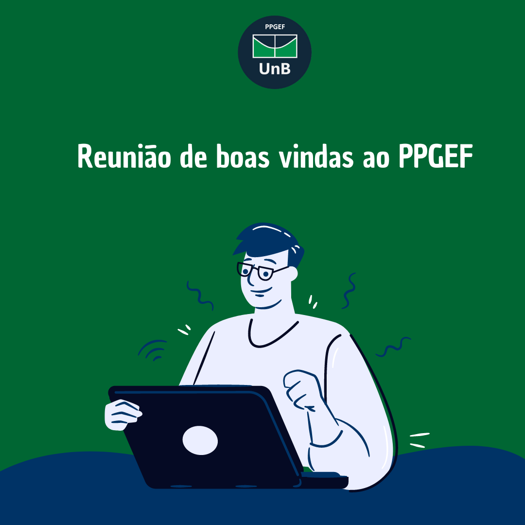 Boas-vindas aos novos estudantes PPGEF